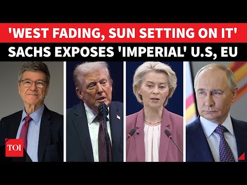 'Putin's BRICS New Power Centre': Jeffrey Sachs Drops TRUTH BOMBS On US & Europe | WATCH