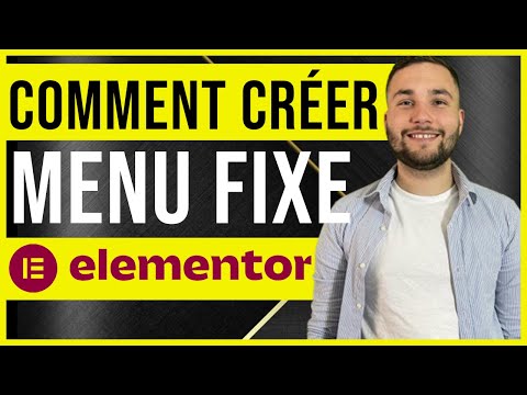 Créer un menu fixe (sticky menu) avec Elementor ou avec du CSS : En 5 minutes seulement !