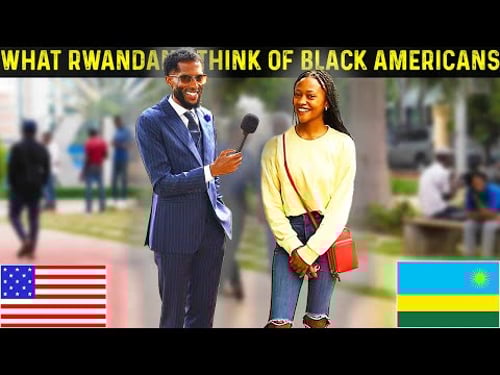 πΊπΈπ·πΌWhat Rwandans Think of Black Americans? *ASTOUNDING Answers!*