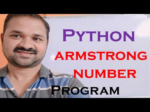 Armstrong Number Program in Python || Python Program to check whether a number is Armstrong or not