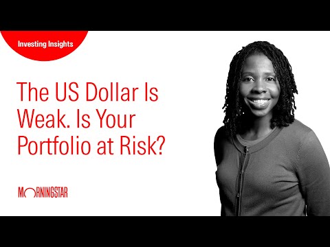 The US Dollar Is Weak. Is Your Portfolio at Risk?