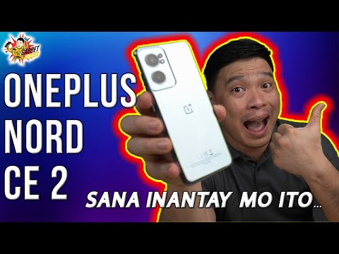 ONEPLUS NORD CE 2 5G - 14990 LANG! Sana Inantay Mo Nalang Ito! The New MIDRANGE KING!