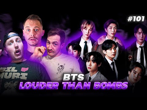 BTS - Louder Than Bombs *REACTION*