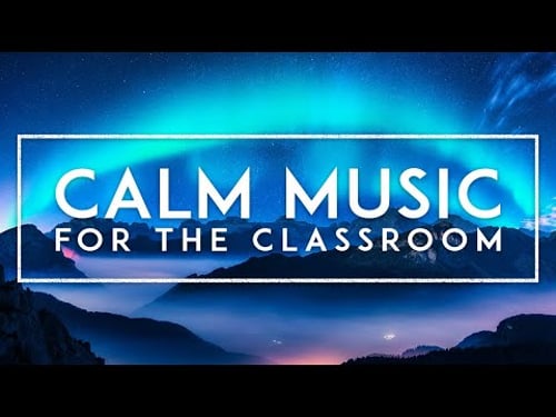 Quiet Calming Music For The Classroom - Relaxing Music For Kindergarten - Morning Music For Class