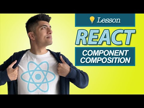 Component Composition - React In Depth
