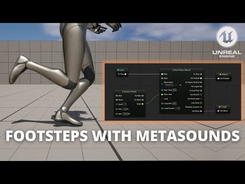 How to Make Footsteps with Metasounds in Unreal Engine 5