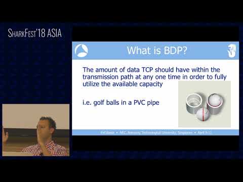 SF18ASIA: 18 - Understanding Throughput & TCP Windows (Kary Rogers)