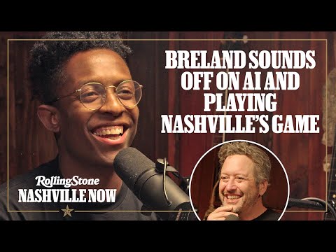 Breland Sounds Off on AI and Playing Nashville’s Game | Rolling Stone Nashville Now
