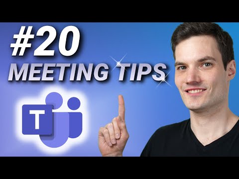 π§ββοΈ Top 20 Microsoft Teams Meeting Tips & Tricks