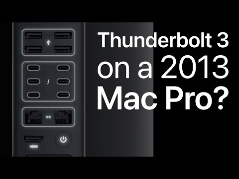 2013 Mac Pro: Using Thunderbolt 3 and USB-C