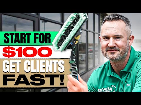 How to Start a Window Cleaning Business For Under $100 + Get Customers Immediately