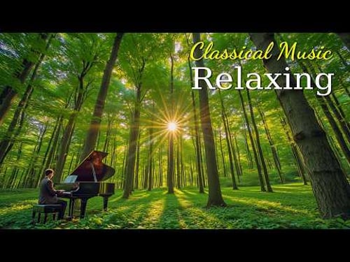 Top 50 Classical Masterpieces for Healing | Beethoven, Mozart, Bach, Schubert, Tchaikovsky