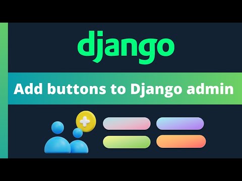 Easily add extra custom buttons to Django admin