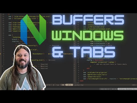 Buffers, Windows, Tabs in Neovim