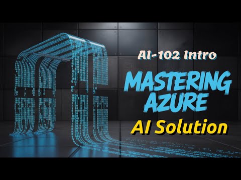 Prepare to Develop AMAZING AI Solutions on Azure Now