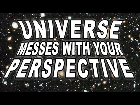 The Universe messes with your perspective - what looks close is much further than you think