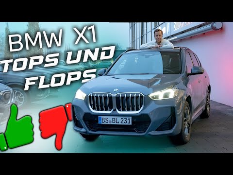BMW X1 / Unsere TOPS und FLOPS 👍👎