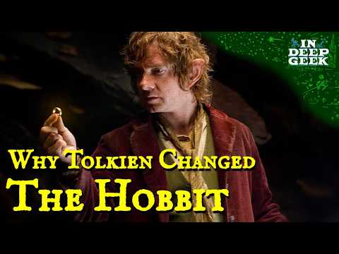 Why Did Tolkien Rewrite The Hobbit?