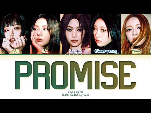 ITZY Promise Lyrics (Color Coded Lyrics)