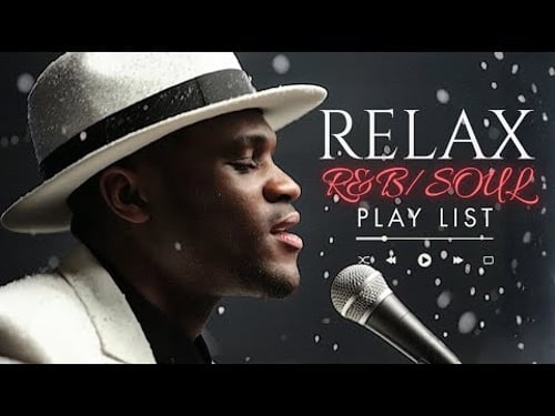 【R&B Soul】Relaxing Chill Playlist – Smooth Vocals & Timeless R&B Grooves