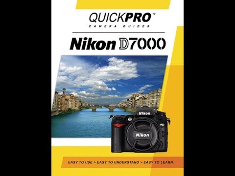 Nikon D7000 Instructional Guide by QuickPro Camera Guides