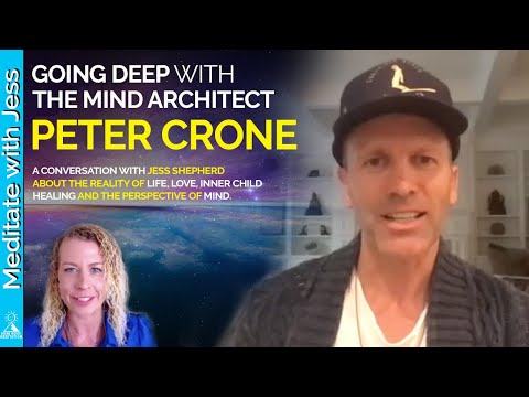 Going Deep With Peter Crone. Jess Shepherd Interviews The Mind Architect Peter Crone
