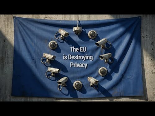 The EU is Destroying Privacy