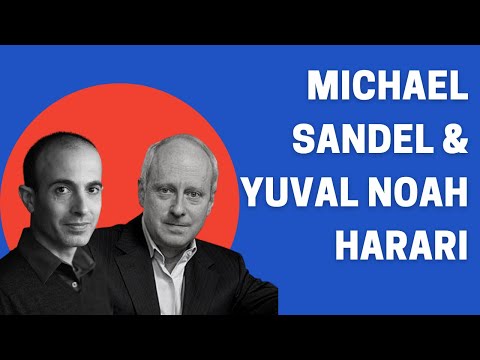 Michael Sandel & Yuval Noah Harari in conversation