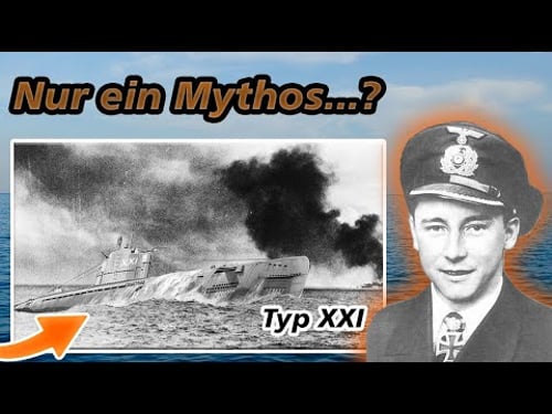 Das Walter U-Boot / Typ XXI / Wunderwaffen ???