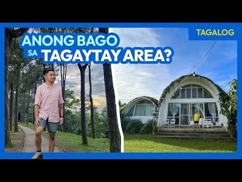 12 New Attractions in TAGAYTAY Area (including Silang & Alfonso) • Filipino w/ English Sub