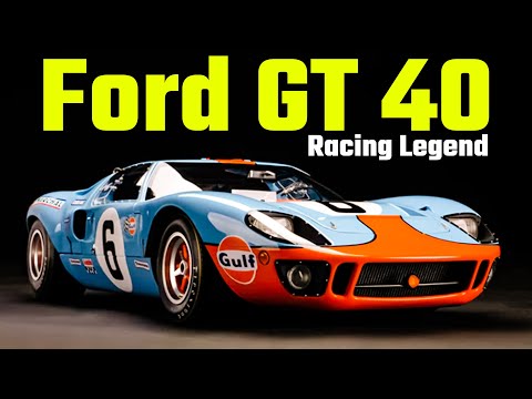 The Legendary Ford GT40: Racing History Unveiled