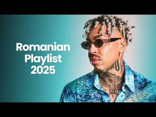 Romanian Music 2025 π΅ Best Romanian Hits 2025 Playlist π΅ Top Romanian Songs 2025 Mix