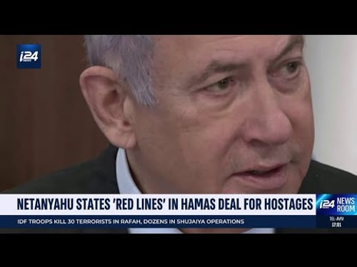 Non-negotiable: Netanyahu's 'red lines' in ceasefire talks