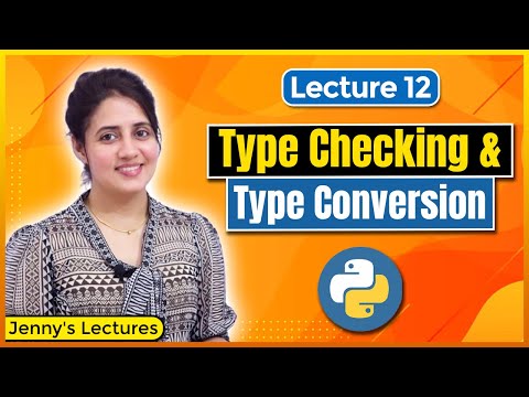 P_12 Type Checking, Type Error and Type Conversion | Type Casting in Python