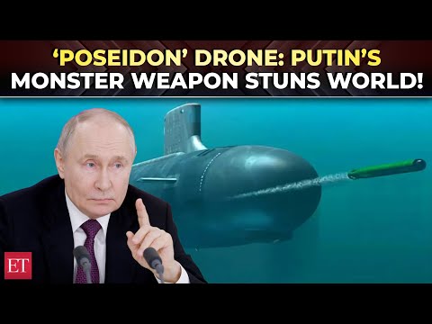 Putin flaunts ‘Poseidon’ nuclear drone, invites media to visit trapped Ukrainian soldiers
