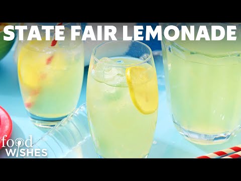How to Make the Best Lemonade Ever ("State Fair" Lemonade) | Food Wishes