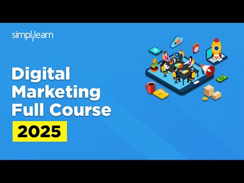 Digital Marketing Full Course 2026 | Digital Marketing Tutorial For Beginners | Simplilearn