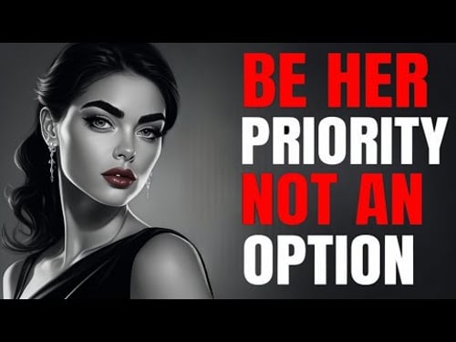 She’ll Respect You When You Do THIS | Be Her Priority – Stoic Think