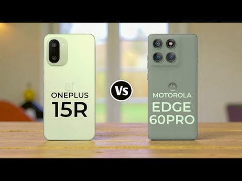 oneplus 15R Vs Motorola Edge 60 Pro