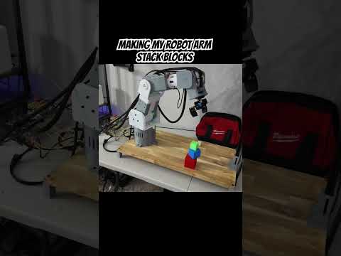 Making My Robot Arm Stack Blocks