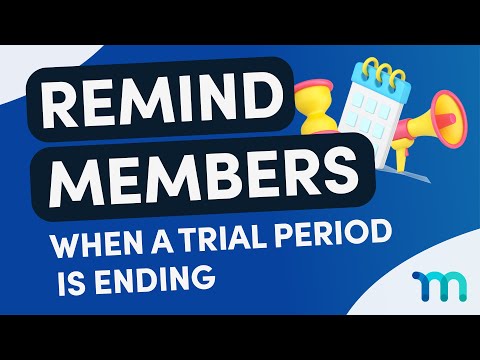 How to Remind Members When a Trial Period is Ending (MemberPress)
