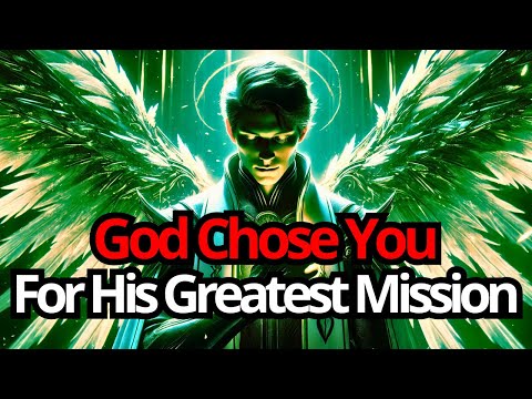 Chosen One, You Are Ready To Serve The Greatest Mission God Designed For Any Human Being