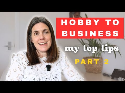 My top tips for turning your art and craft hobby into a business - Part 2