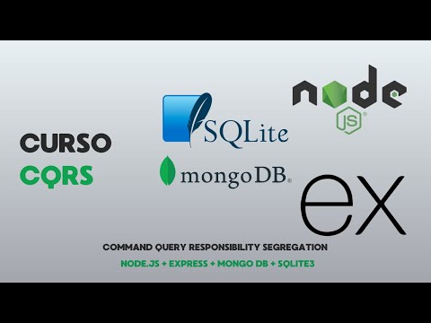 APRENDE CQRS | Curso de CQRS con Node.js, Express, MongoDB y SQLite3