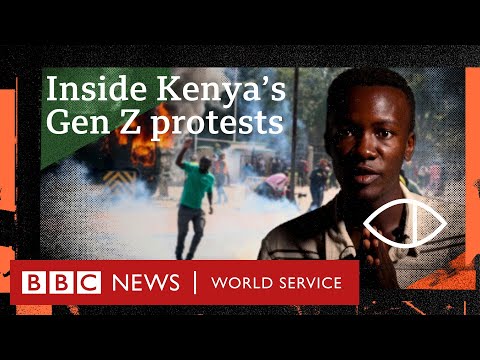 Inside Kenya's Gen Z protest movement - Global Eye, BBC World Service