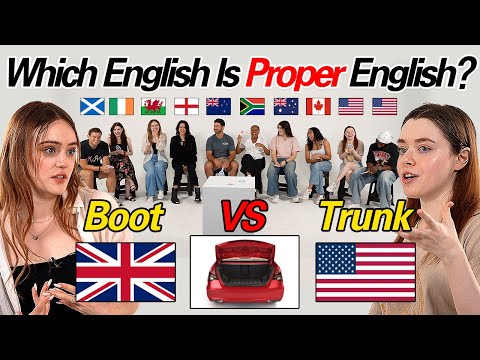 Who Speaks Proper English? 10 English Speakers Debate: Which English is More Reasonable?