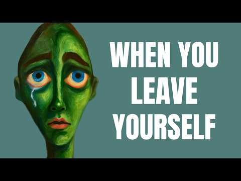 The Psychology of Self Abandonment