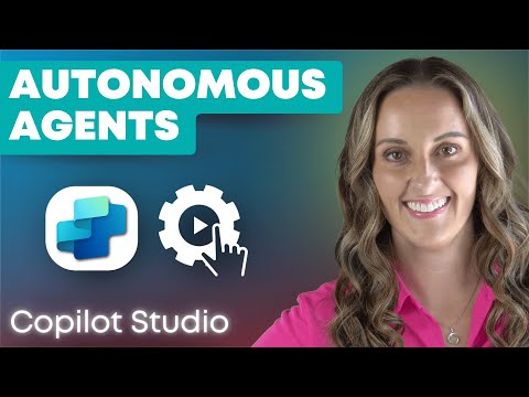 Autonomous Agents in Copilot Studio: The Future of AI is HERE!