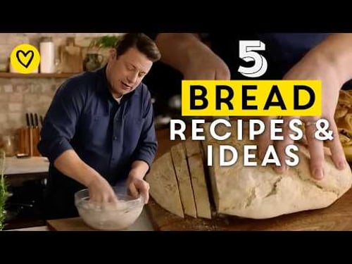 5 Home Made Bread Recipes | Jamie Oliver