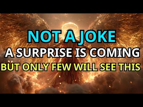 ⏳🔴 20 MINUTES LEFT: A LIFE SURPRISE IS ON THE WAY. GOD SAYS: STOP…